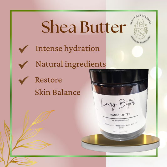 Handmade Luxury (Shea) Butter